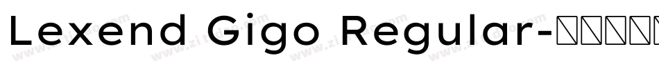 Lexend Gigo Regular字体转换